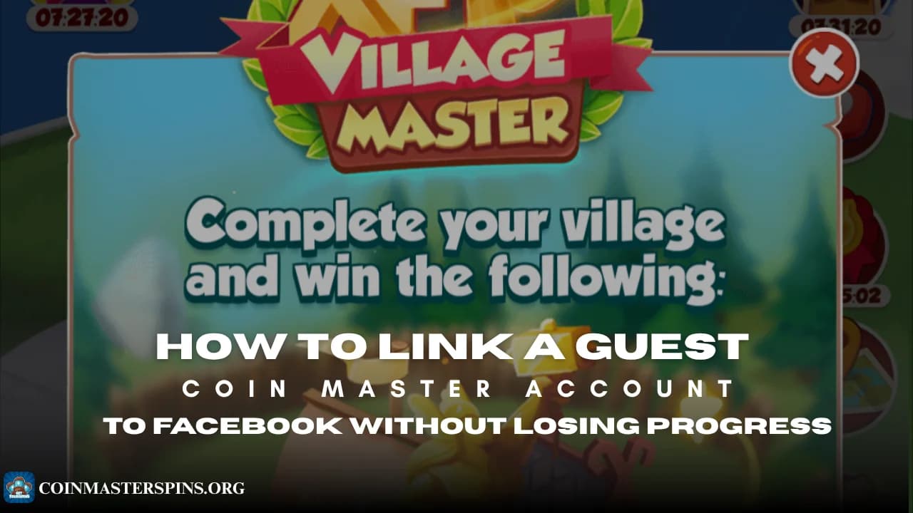 How to Link a Guest Coin Master Account to Facebook Without Losing Progress