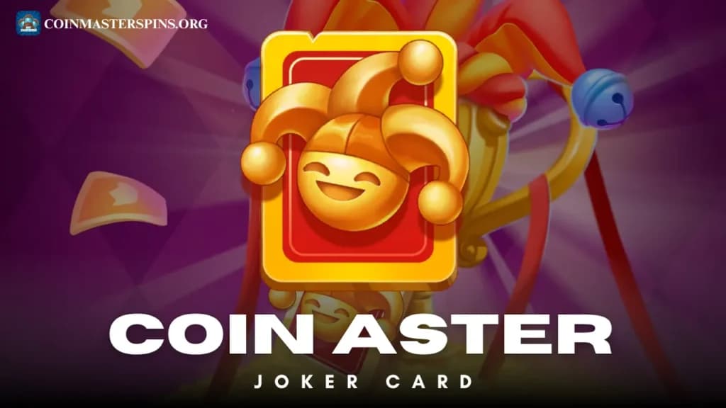 Coin Master Joker Card: The Ultimate Strategy Guide