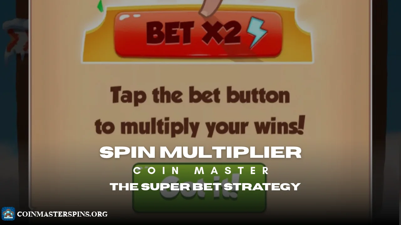 Coin Master spin multiplier pattern trick and super bet strategy diagram